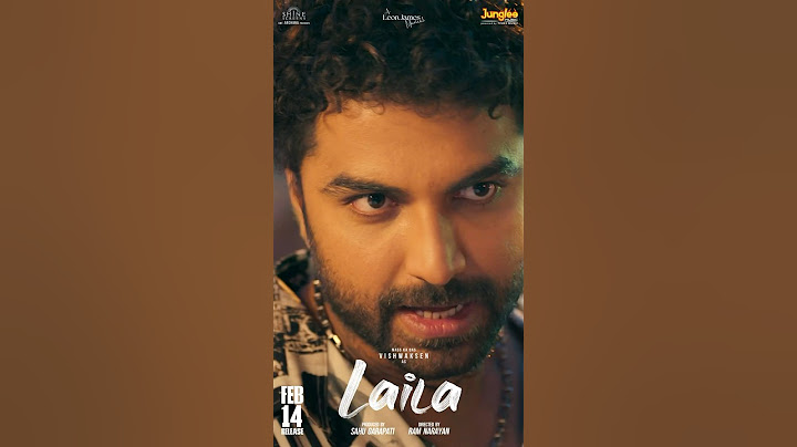 Laila (Official Trailer) | Vishwaksen | Akanksha Sharma | Ram Narayan | Leon James | Feb 14th