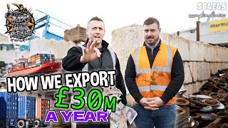 HOW WE EXPORT £30M A YEAR | Scrap King Diaries #S04E45