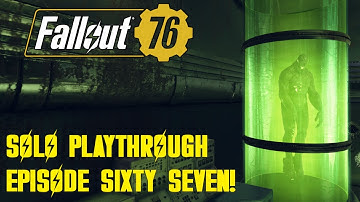 Fallout 76, Solo Playthrough, Episode Sixty Seven, Learning The Secrets Of West Tek!