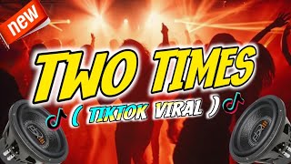 Download Lagu 2 TIMES ( Tiktok budots remix ) DJ KEN MP3 Download Lagu 2 TIMES ( Tiktok budots remix ) DJ KEN MP3
