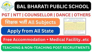 Bal Bharti Public School vacancy 2024 | Teaching Post Vacancy 2024 | Teacher Recruitment 2024 |