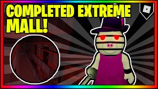 [ALL DEVICES] How to get the COMPLETED EXTREME MALL BADGE in INFECTEDDEVELOPER’S PIGGY RP | Roblox