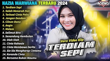 Nazia Marwiana Full Album Terbaru Terdiam Sepi, Salah Menaruh Hati - Dangdut Koplo - AGENG MUSIC