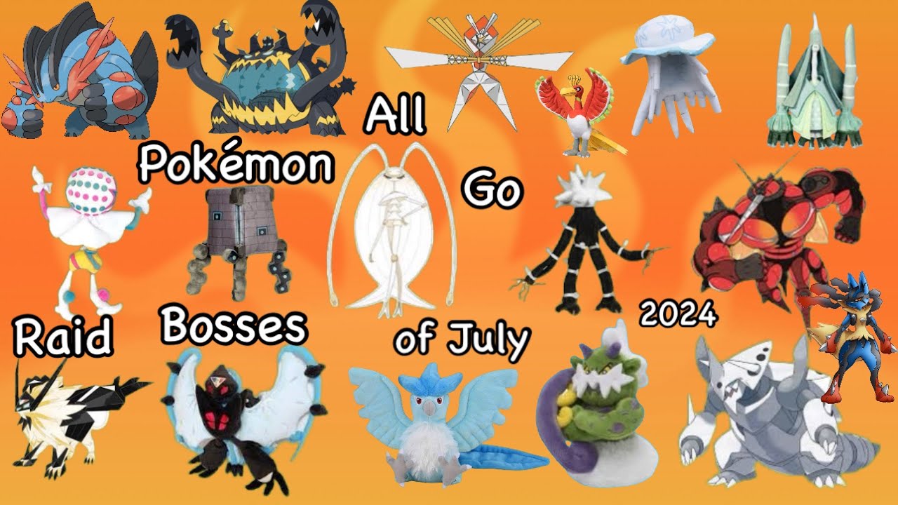 All Pokémon GO Raid Bosses of July 2024