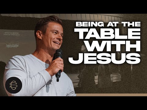 Being At The Table With Jesus: How To Pray for Daily Bread - Parker Green
