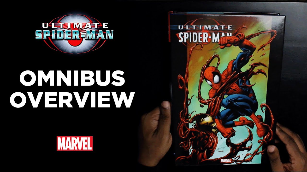 ULTIMATE SPIDER-MAN VOL. 2 OMNIBUS OVERVIEW! | Brian Michael Bendis ...