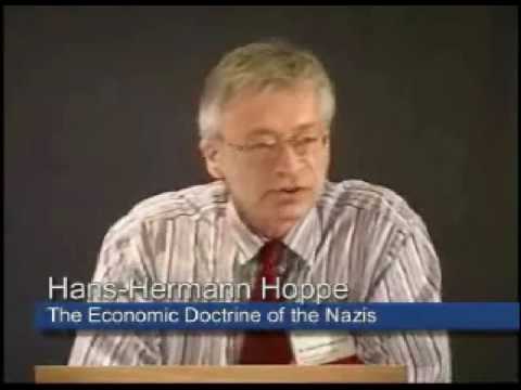 The Economic Doctrine of the Nazis | Hans-Hermann Hoppe