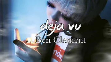 Deja Vu - Ben Clement (Audio)