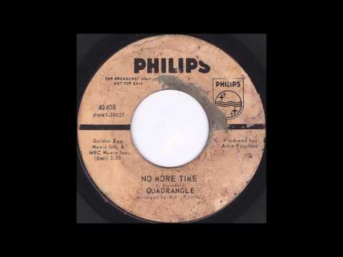 Quadrangle — Quadrangle - No More Time (1966)