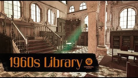 Unreal Engine 4 - 1960s Library level design