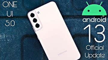 Samsung Galaxy S22 Plus ONE UI 5.0 Android 13 Official Update