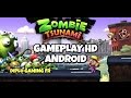 Zombie tsunami gameplay android  gaming fun