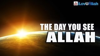The Day You See Allah ᴴᴰ | Bilal Assad