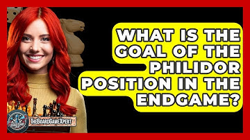 What Is The Goal Of The Philidor Position In The Endgame? - The Board Game Xpert