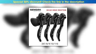 Review SENSAH  Road Bike Shifters 2X7\/ 2×8\/2×9\/2X10\/2X11 Speed Lever Brake Bicycle Derailleur  Comp