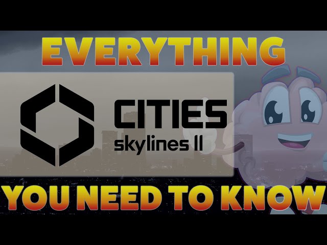 Cities: Skylines 2: Everything we Know