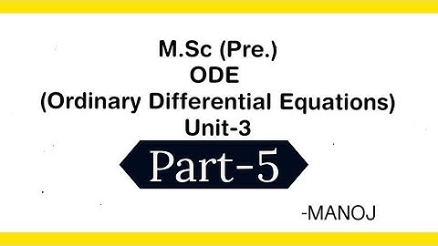 M.Sc Math ODE | Part-5 | Nature & Stability of critical point with the help of characteristic roots