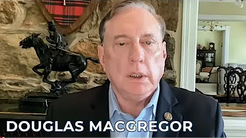 Douglas McGregor 10 Jan - Russia Ukraine NATO spec...