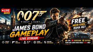 😱 007 Game FREE Mein Kaise Khele? | James Bond LIVE Gameplay Hindi