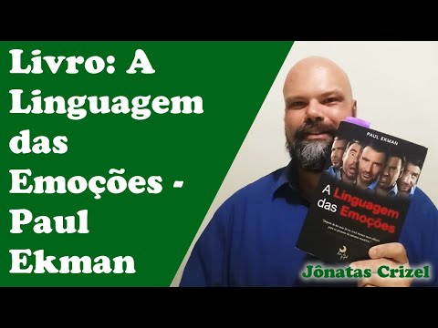 Livro: A linguagem das Emoções - Paul Ekman | Jônatas Crizel