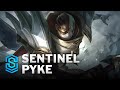 Sentinel Pyke Skin Spotlight - League of Legends