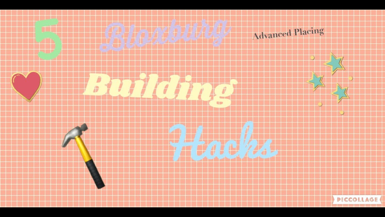 5 Bloxburg Building Hacks Advanced Placement Build Hacks Youtube