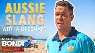 Australian Lifeguard Teaches You Aussie Slang