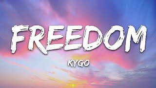 Video voorbeeld van "Kygo, Zak Abel - Freedom (Lyrics)"