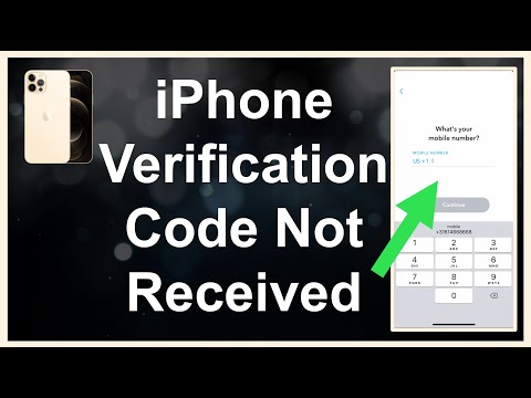 iPhone - Verification Code Not Received