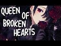 「Nightcore」 queen of broken hearts - blackbear ♡ (Lyrics)
