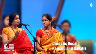 Ranjani and Gayatri I Carnatic Vacal I Live at Bengal Classical Music Festival 2016