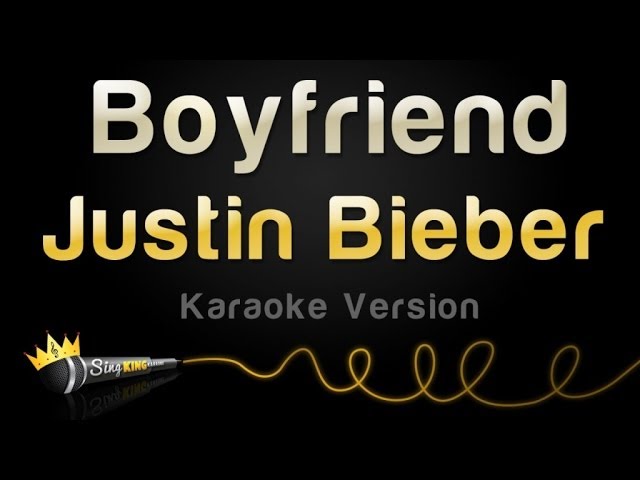 Justin Bieber - Boyfriend (Karaoke Version) class=