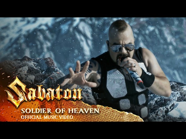 SABATON &; Soldier Of Heaven (Official Music Video)