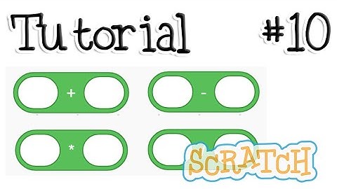 Kids Coding #10: simple math, addition, subtraction, multiplication, division [MIT Scratch Tutorial]