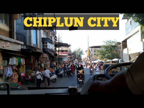 CHIPLUN CITY : CHIPLUN, RATNAGIRI | KONKAN | MAHARASHTRA