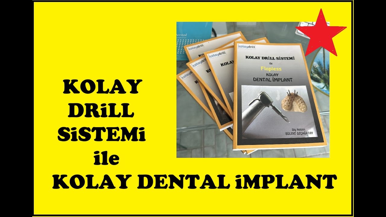 Kolay Drill Sistemi ile Flapless Kolay Dental İmplant adlı kitabımızı tanıtıyoruz.