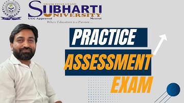 Subharti University Practice Assessment Start | 18 December Se Exam | Full Exam Update