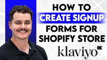 How To Create Signup Forms For Your Shopify Store In Klaviyo [2025 Guide]