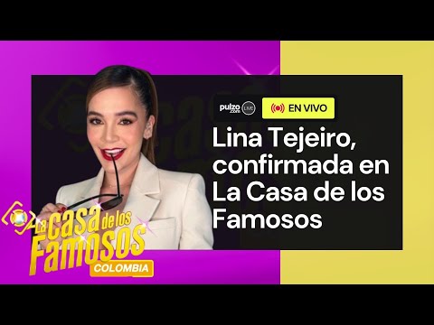 EN VIVO: Lina Tejeiro nos cuenta de su participación en La Casa de los Famosos | Pulzo