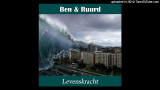 Video thumbnail of "Ben & Ruurd - Levenskracht"