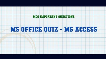 MS Office Quiz - MS Access MCQ Questions