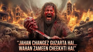 "1.7 Lakh Laashein Ek Din Mein – Changez Khan Ka Sabse Khooni Badla!"