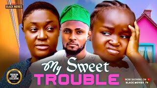 MY SWEET TROUBLE--MAURICE SAM, EBUBE OBI- Latest Nigerian Movie 2025 #trending #Movies