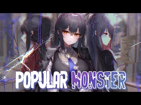 「Nightcore」→ Popular Monster (Female version) - (Lyrics)