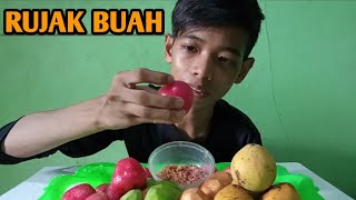 MAKAN RUJAK BUAH, JAMBU AIR, KEDONDONG, KECAPI