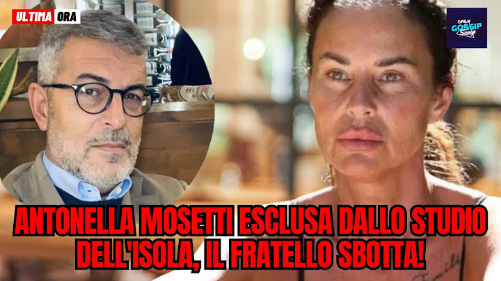 Antonella Mosetti esclusa dallo studio dell'Isola, il fratello sbotta: Mediaset fate chiarezza!