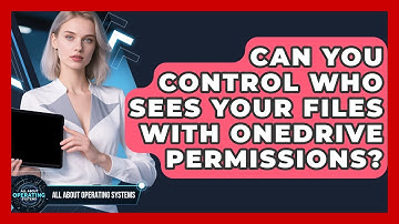 Can You Control Who Sees Your Files With OneDrive Permissions? - All About Operating Systems