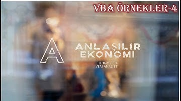 Anlaşılır Ekonomi Excel Vba Örnekler-4 (Video İzleme)