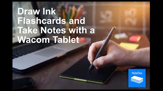 NoteDex & Wacom - Creating Ink Notes and Handwritten Flashcards with a Wacom Tablet screenshot 3