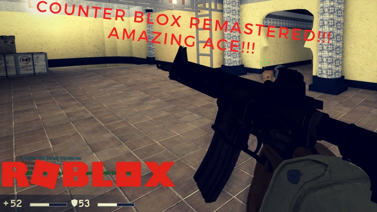 COUNTER BLOX REMASTERED!! AMAZING ACE!!! ROBLOX